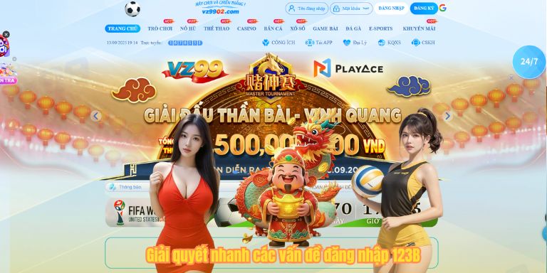 Giải quyết nhanh các vấn đề đăng nhập 123B